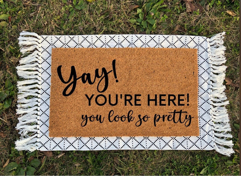 Yay You're Here Doormat | Funny Door Mat | Funny Gifts | Housewarming Gift | Birthday Gift | Home Gifts | Welcome Mat | Door Mat | Doormat
